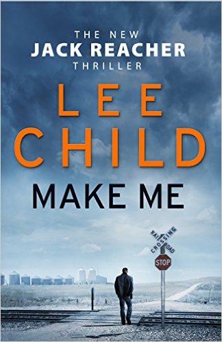 MAKE ME by Lee Child